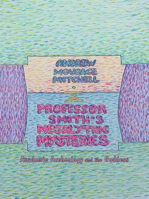 cover image of Professor Smith's Megalithic Mysteries